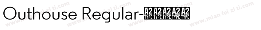 Outhouse Regular字体转换